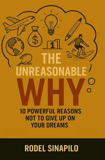Cover of The Unreasonable Why by Rodel Sinapilo — a gold cover with a thought-cloud of hand-drawn icons above the title.
